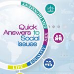 Quick Answers to Social Issues